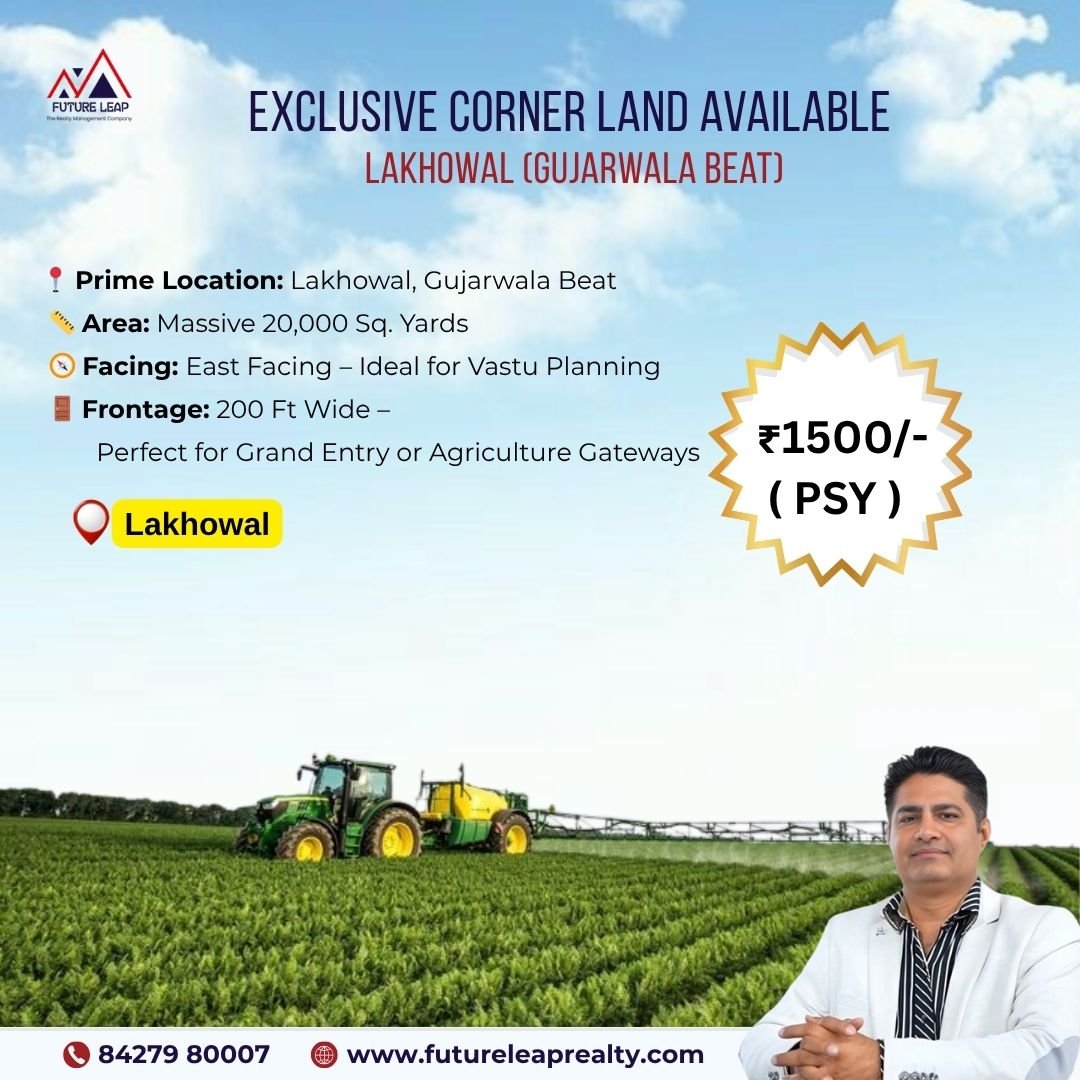 20,000 Sq.Yards Corner Agricultural Land in Lakhowal