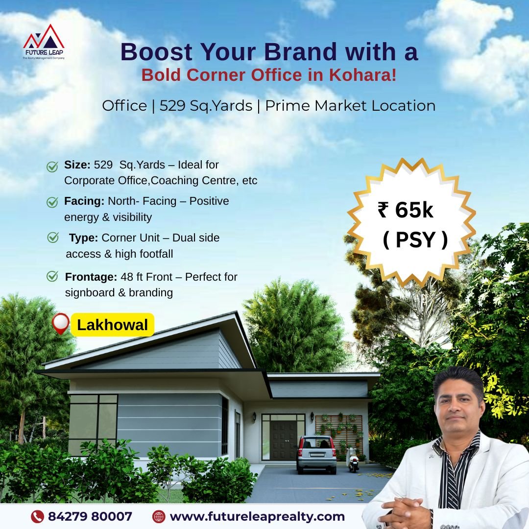 Lakhowal Market Office 529 Sq.Yard Dual Road