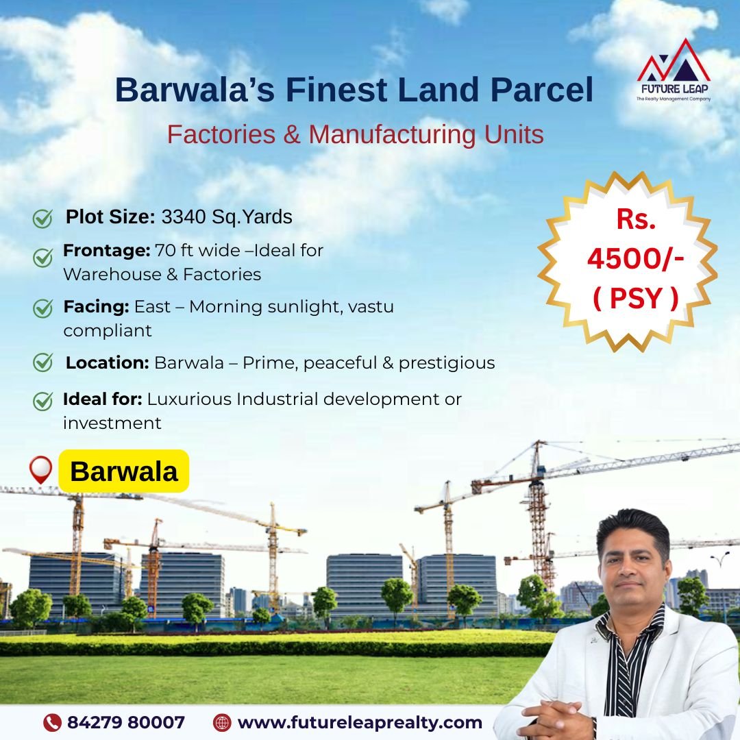 Grab 3340 Sq.Yards Industrial Land in Barwala